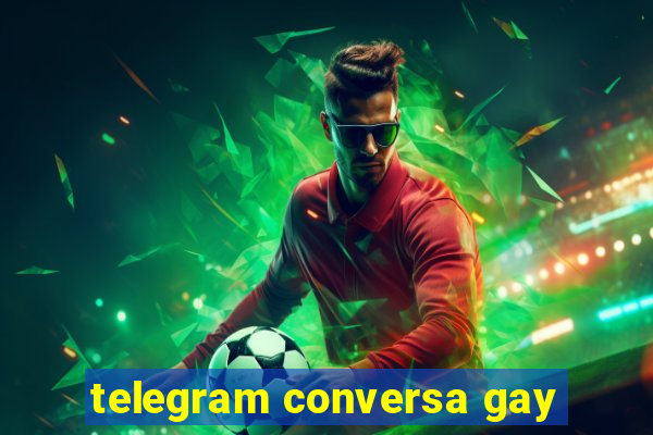 telegram conversa gay